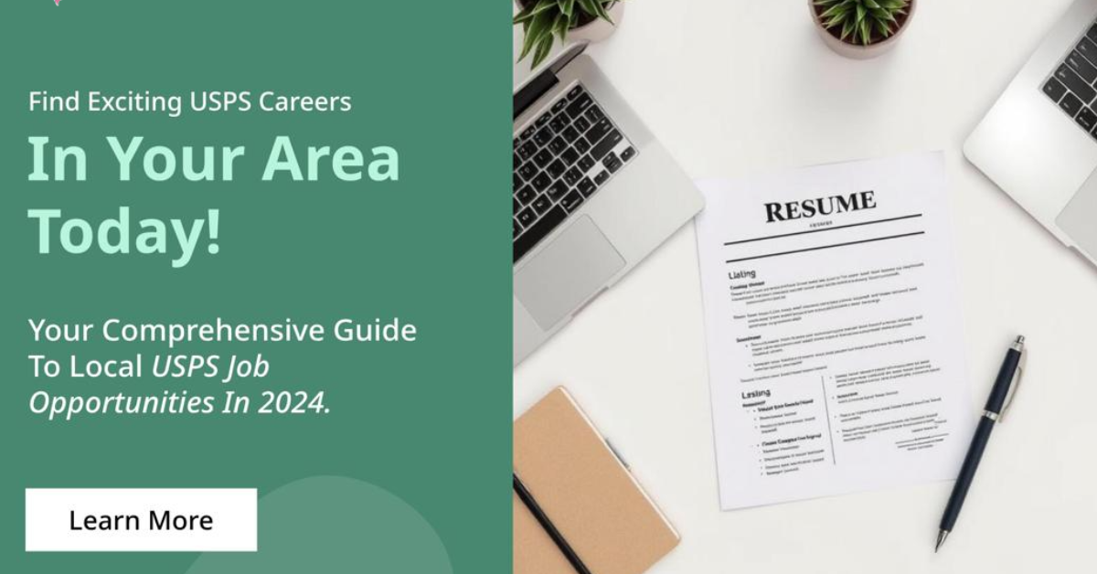 USPS Careers Near Me: How to Find & Apply for Local Jobs (2024-2025 Guide)
