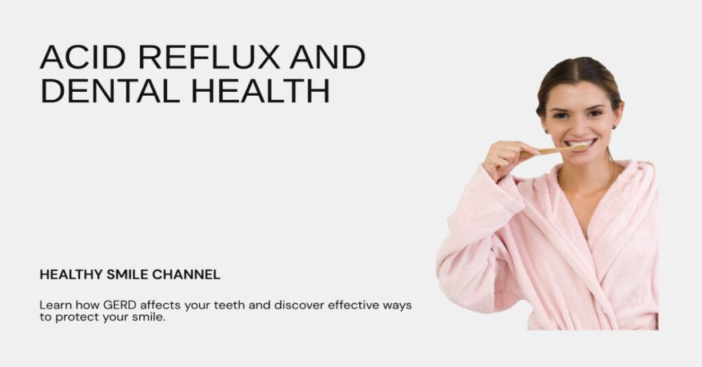 Acid Reflux and Teeth